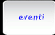 eventi