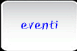 eventi